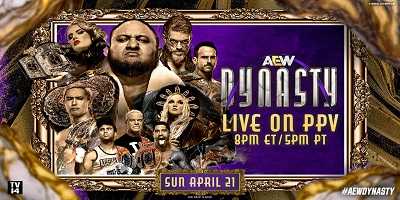 AEW Dynasty 4/21/24 – 21st April 2024