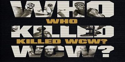 Who Killed WCW S1E1 6/4/24 – 4th June 2024